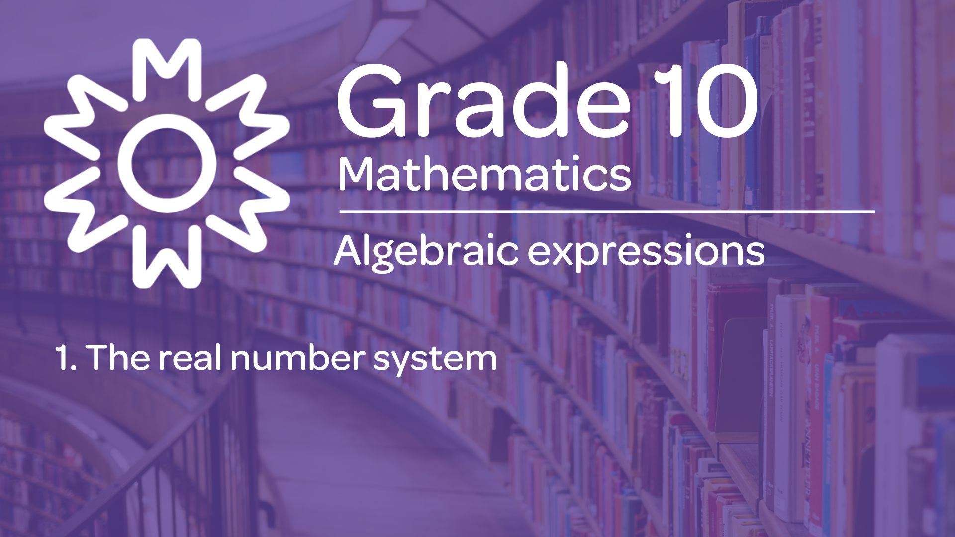 1. The real number system - Milani Education