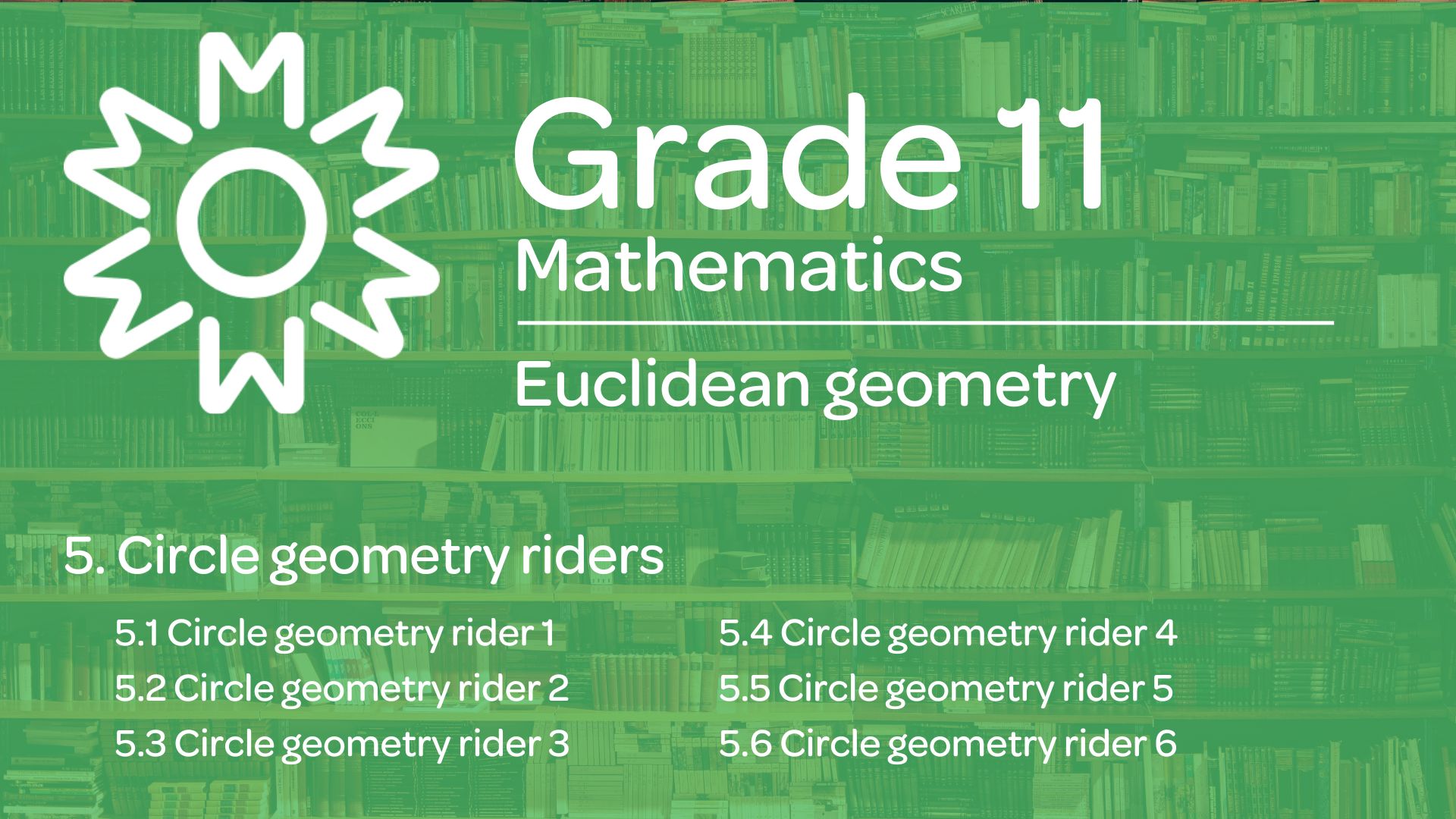 Mixed Geometry Riders 5.4 Circle geometry rider 4 - Milani Education